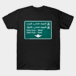 Tehran Sadr English Persian Road Sign in Iran T-Shirt